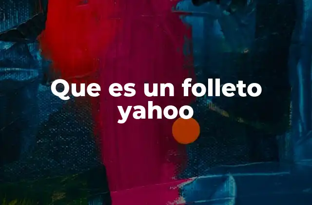Que es un Folleto Yahoo