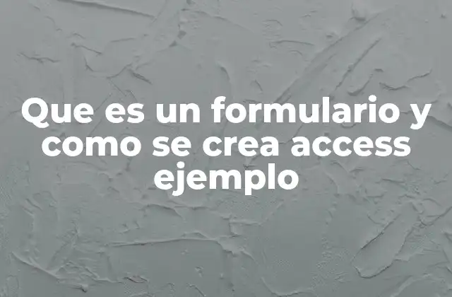 Que es un Formulario y como Se Crea Access Ejemplo 2 Cómo los formularios mejoran la gestión de datos en Access