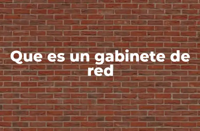 Que es un Gabinete de Red