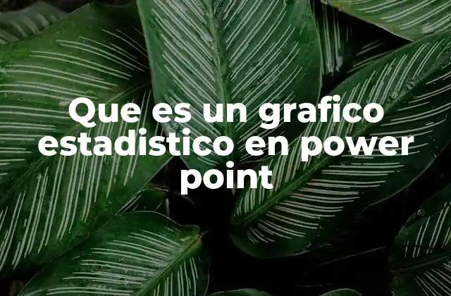 Cómo integrar gráficos estadísticos en tus presentaciones PowerPoint