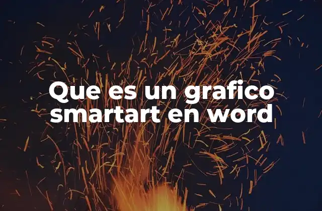 Que es un Grafico Smartart en Word