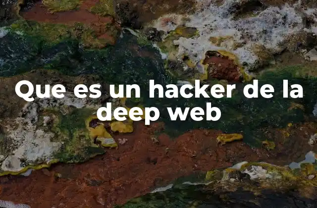 El universo oscuro: cómo opera un hacker en la deep web