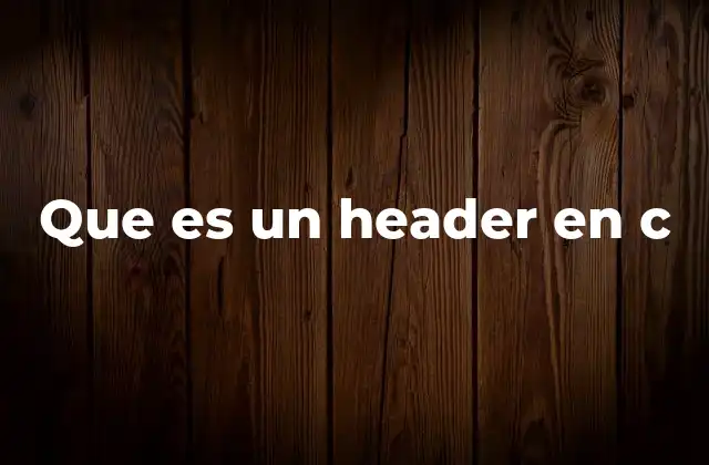 La importancia de los archivos de cabecera