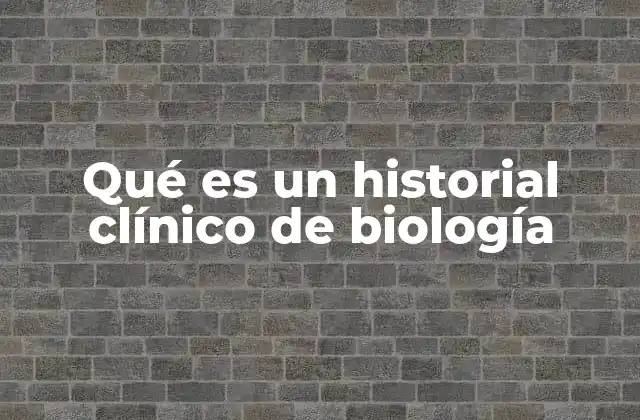 La relevancia del historial clínico en el proceso médico