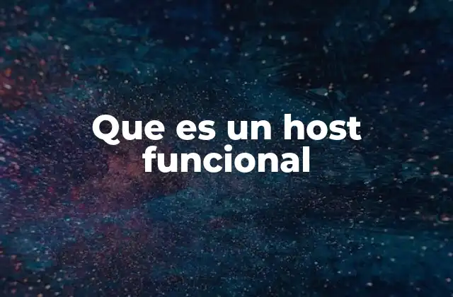 La importancia de los hosts en una red