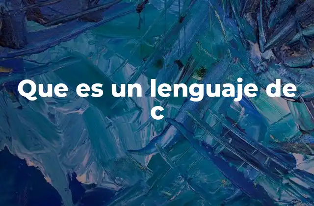 Que es un Lenguaje de C 2 La importancia del lenguaje C en la historia de la programación