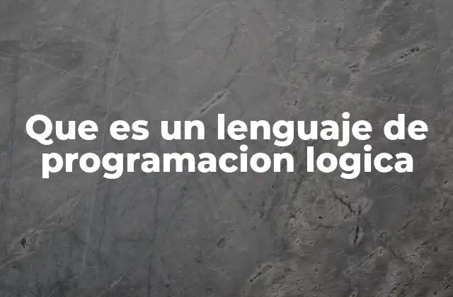 Introducción a los fundamentos de la programación lógica