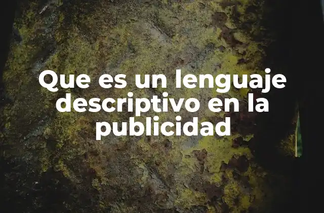 La importancia del lenguaje visual y textual en la comunicación publicitaria