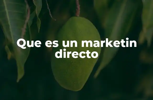 Que es un Marketin Directo