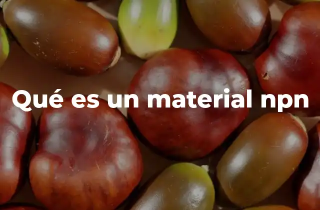 La estructura y propiedades de los transistores npn