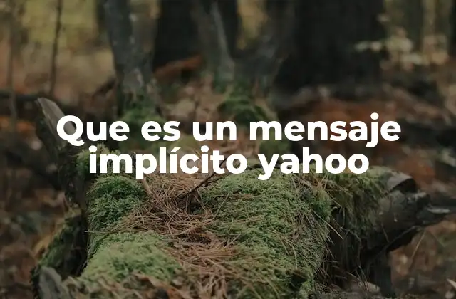 La comunicación sutil en Yahoo: más allá de las palabras
