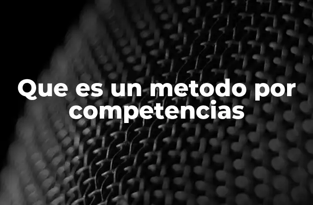 Características del enfoque basado en competencias