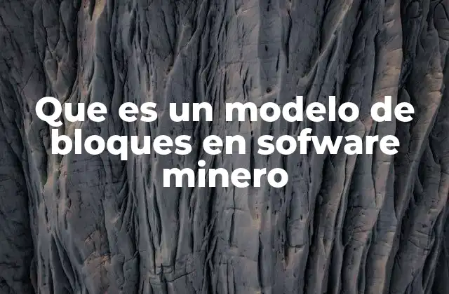 La arquitectura modular y su importancia en el desarrollo de software minero
