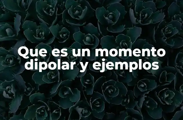 Que es un Momento Dipolar y Ejemplos 2 Cómo se genera el momento dipolar en una molécula