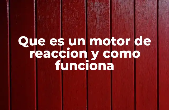 Que es un Motor de Reaccion y como Funciona 2 Principios físicos detrás del motor de reacción