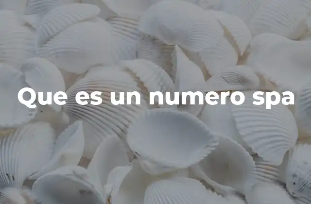 El funcionamiento detrás de los números SPA