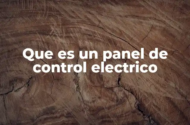 Componentes básicos de un sistema de control eléctrico