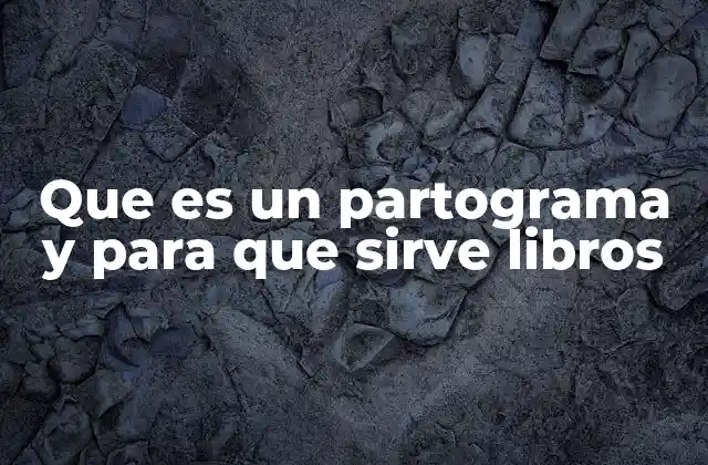 Que es un Partograma y para que Sirve Libros