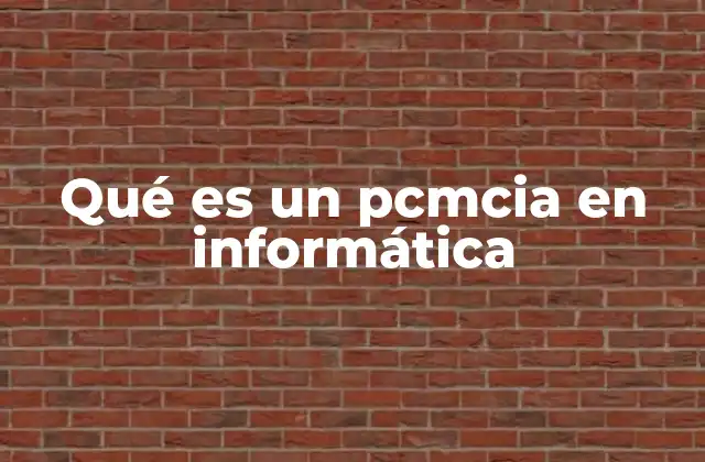 Qué es un Pcmcia en Informática
