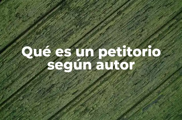 La importancia del petitorio en el análisis político