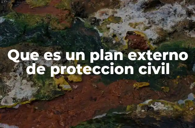 La importancia de los planes de protección civil a nivel superior