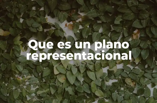 La importancia del plano representacional en la comunicación visual
