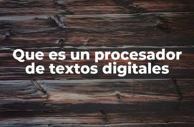 Herramientas esenciales en la creación de documentos digitales