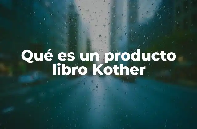 Qué es un Producto Libro Kother
