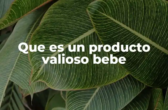 Cómo identificar productos útiles para el desarrollo del bebé