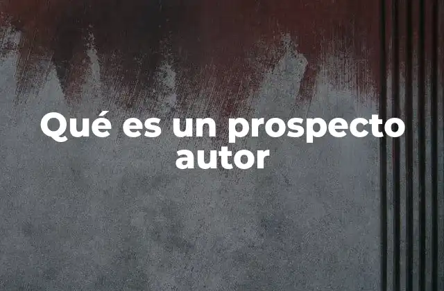 Qué es un Prospecto Autor 2 La importancia del contenido en la estrategia de marketing