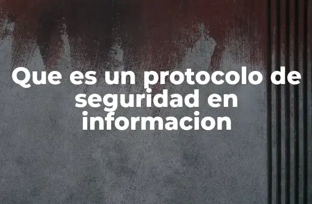 La importancia de los protocolos en la protección de los datos