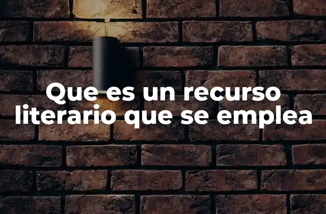 Que es un Recurso Literario que Se Emplea 2 La importancia de los recursos en la expresión creativa