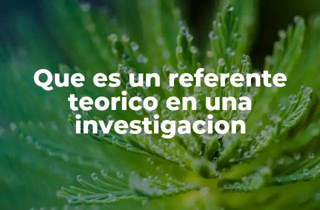 La importancia de contar con un marco conceptual sólido