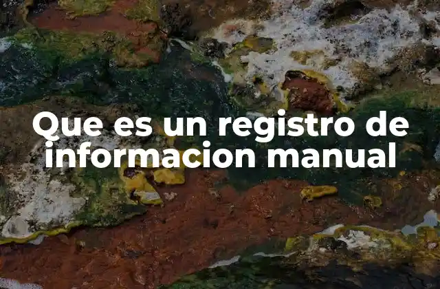 La importancia de los registros físicos en la organización