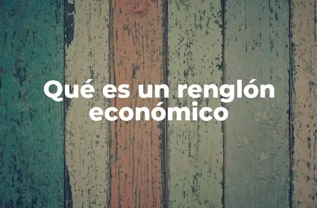 La importancia de organizar la información económica