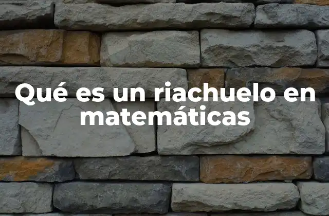 Qué es un Riachuelo en Matemáticas 2 El flujo matemático como representación simbólica