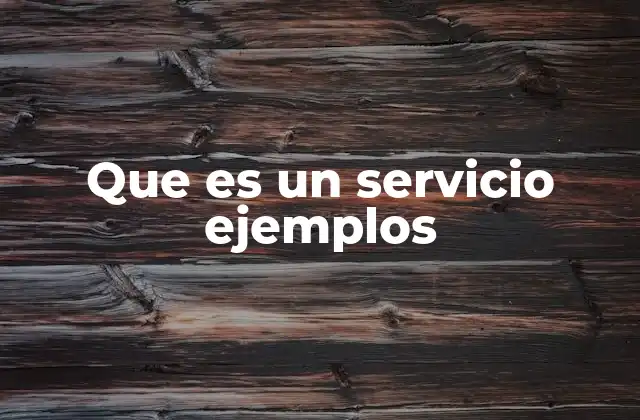 La importancia de los servicios en la vida cotidiana
