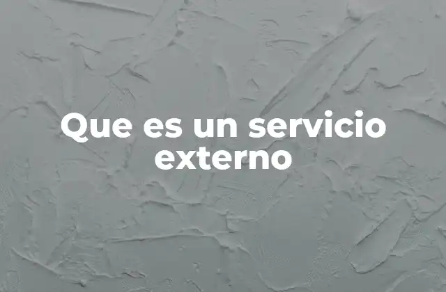 Que es un Servicio Externo