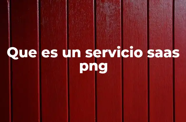 Que es un Servicio Saas Png