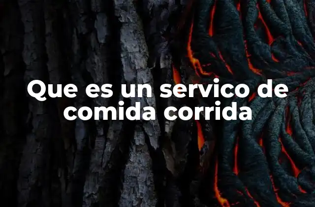 Ventajas y desventajas del servicio de comida corrida