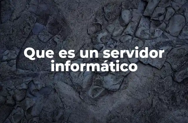 Que es un Servidor Informático 2 La importancia de los servidores en la conectividad global
