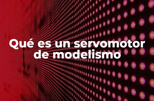 El funcionamiento interno de los servomotores en el modelismo