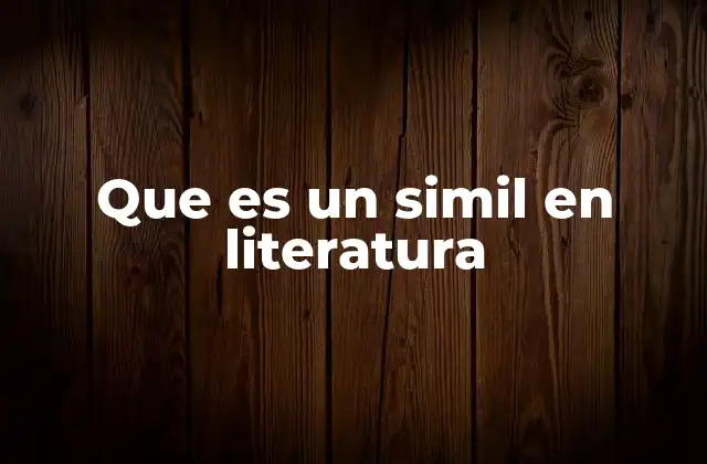 Que es un Simil en Literatura