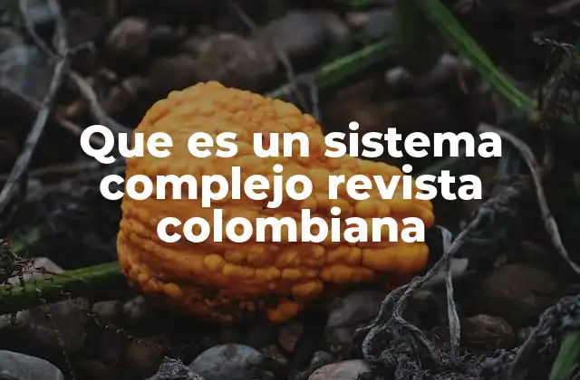 La ciencia detrás de los sistemas interconectados