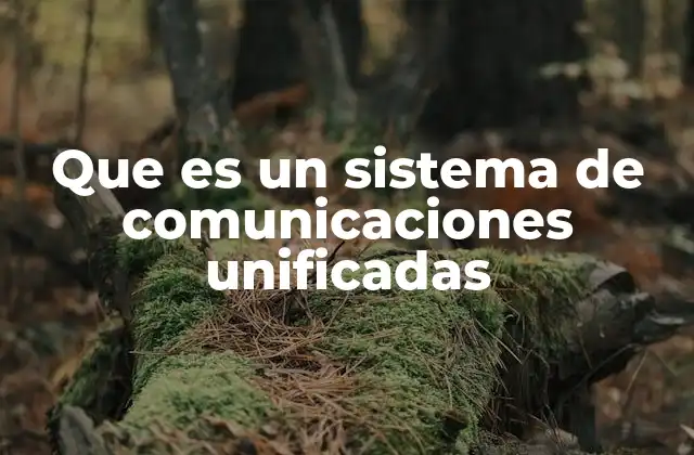 La integración como pilar de las comunicaciones unificadas