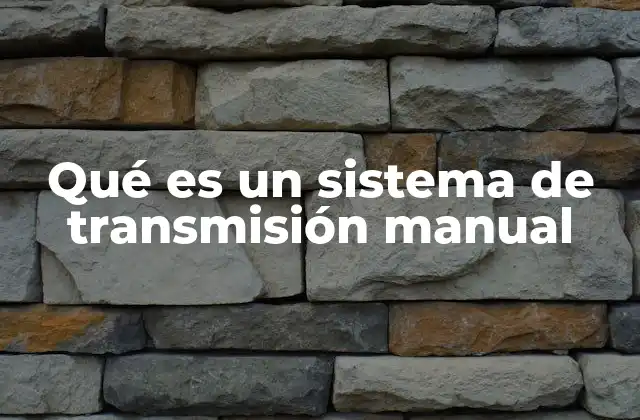 El funcionamiento interno de una transmisión manual