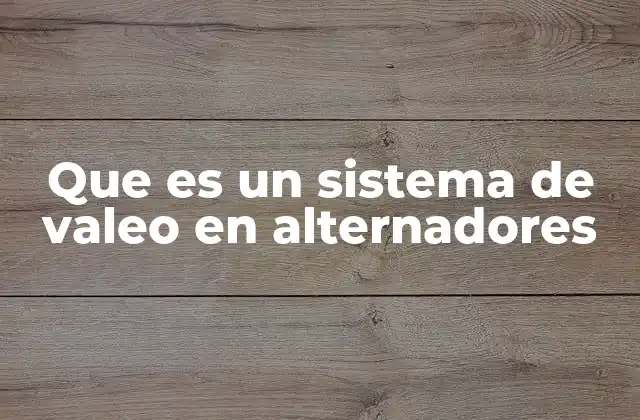 El funcionamiento interno del motor y su relación con el sistema de valeo