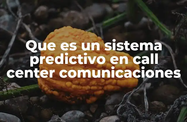 La evolución de los sistemas de gestión en call centers