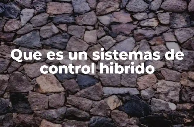 La importancia de la integración en los sistemas de control