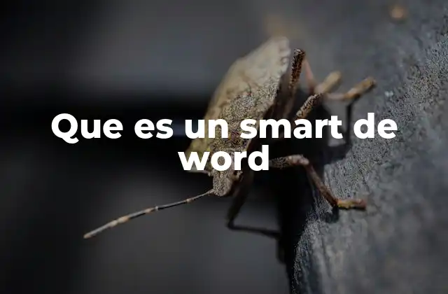 Que es un Smart de Word
